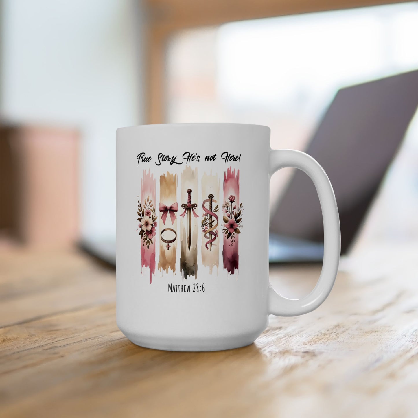 ''True Story He is Not Here'' Ceramic Coffee Mug , Religious, Faith Mug - a Gift for Christenings/Believers/Friends/Sisters/Mother.
