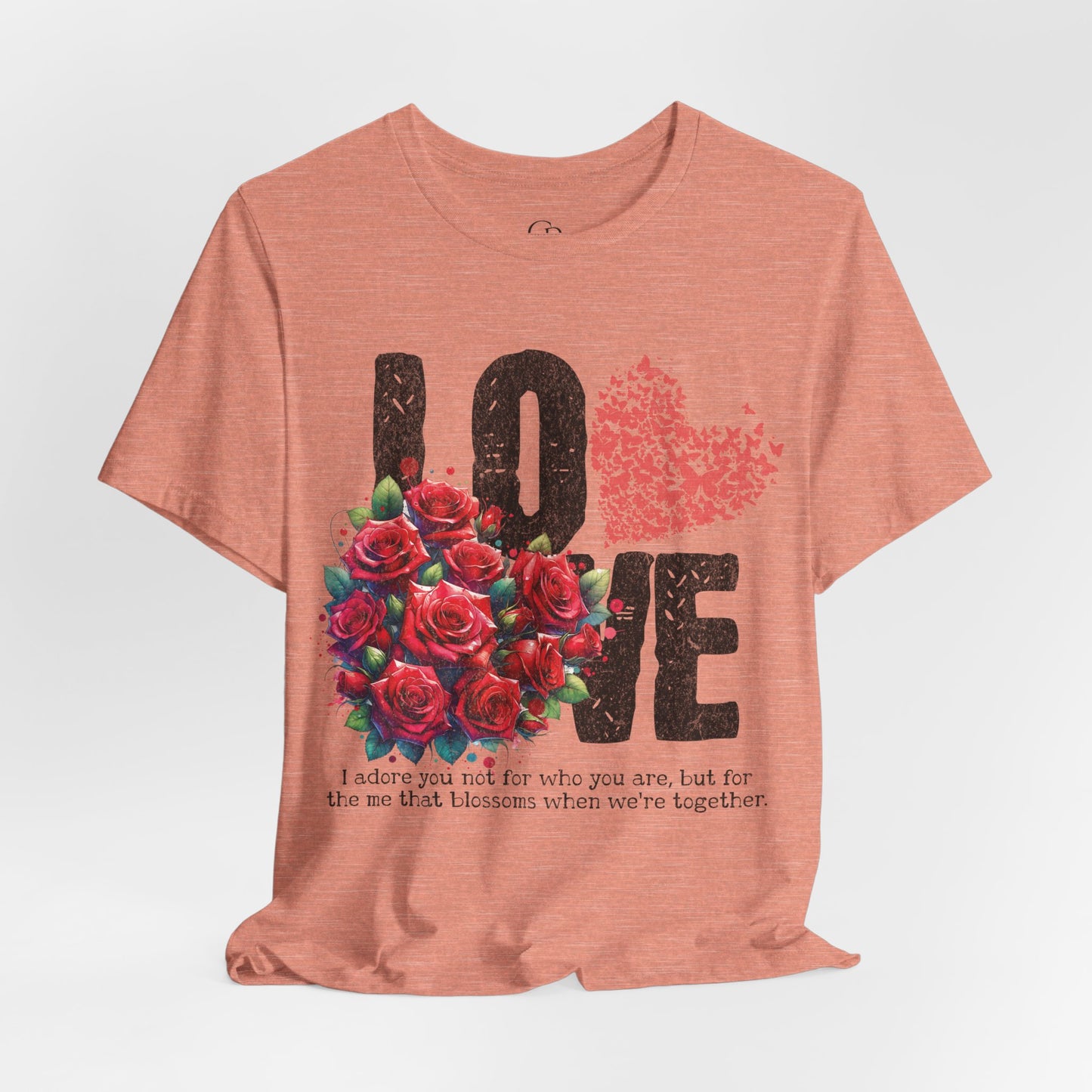 Love Always Unisex Jersey Short Sleeve Bella Canvas Tee