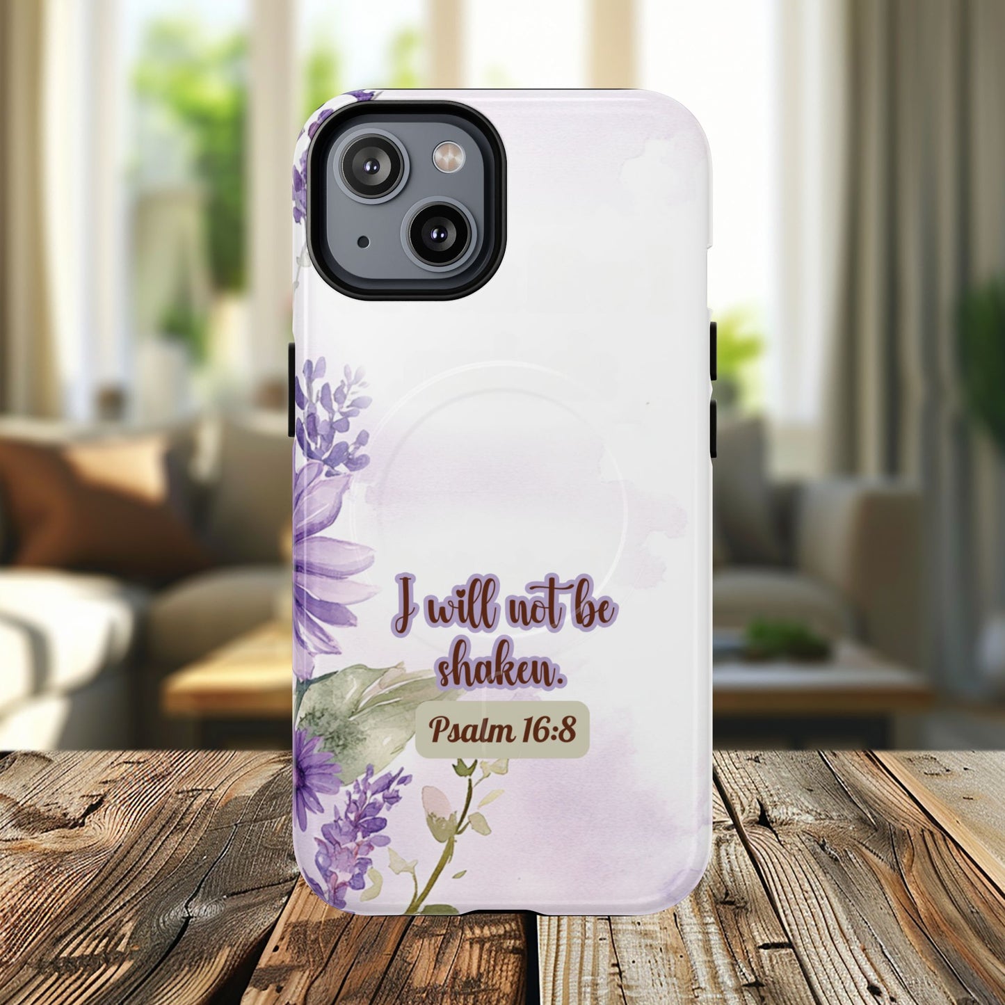 Floral Inspirational Tough iPhone Magnetic Case, Psalm 16:8 Gift, Faith Gift, MagSafe® iPhone® Tough Case, iPhone 14, iPhone 15, iPhone 16, Pro, Pro Max, Plus