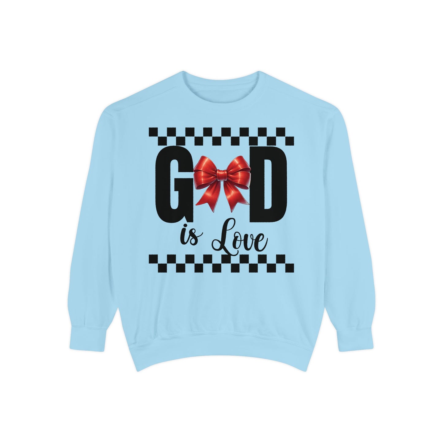 GOD is LOVE Unisex Comfort Colors Garment-Dyed Sweatshirt