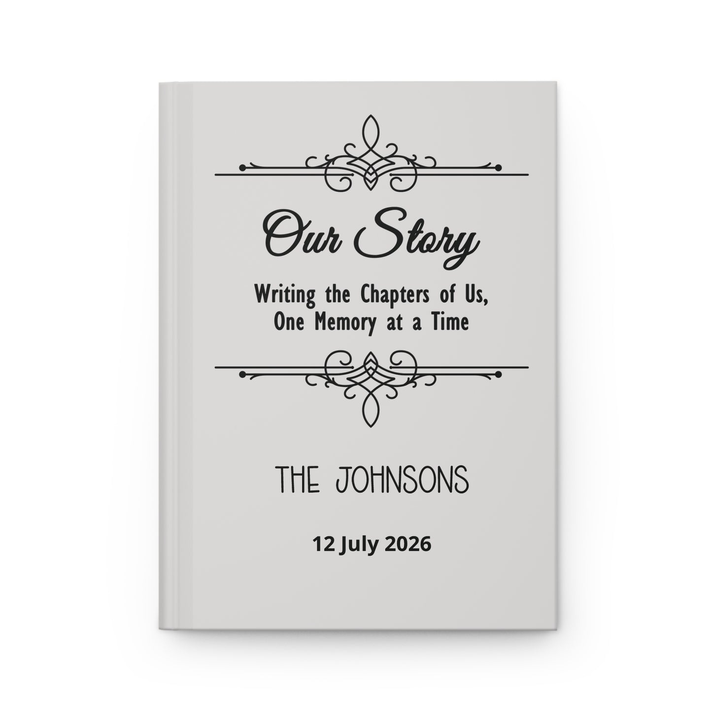 Hardcover Journal — “Our Story: Writing the Chapters of Us” Personalized Wedding Memory Book