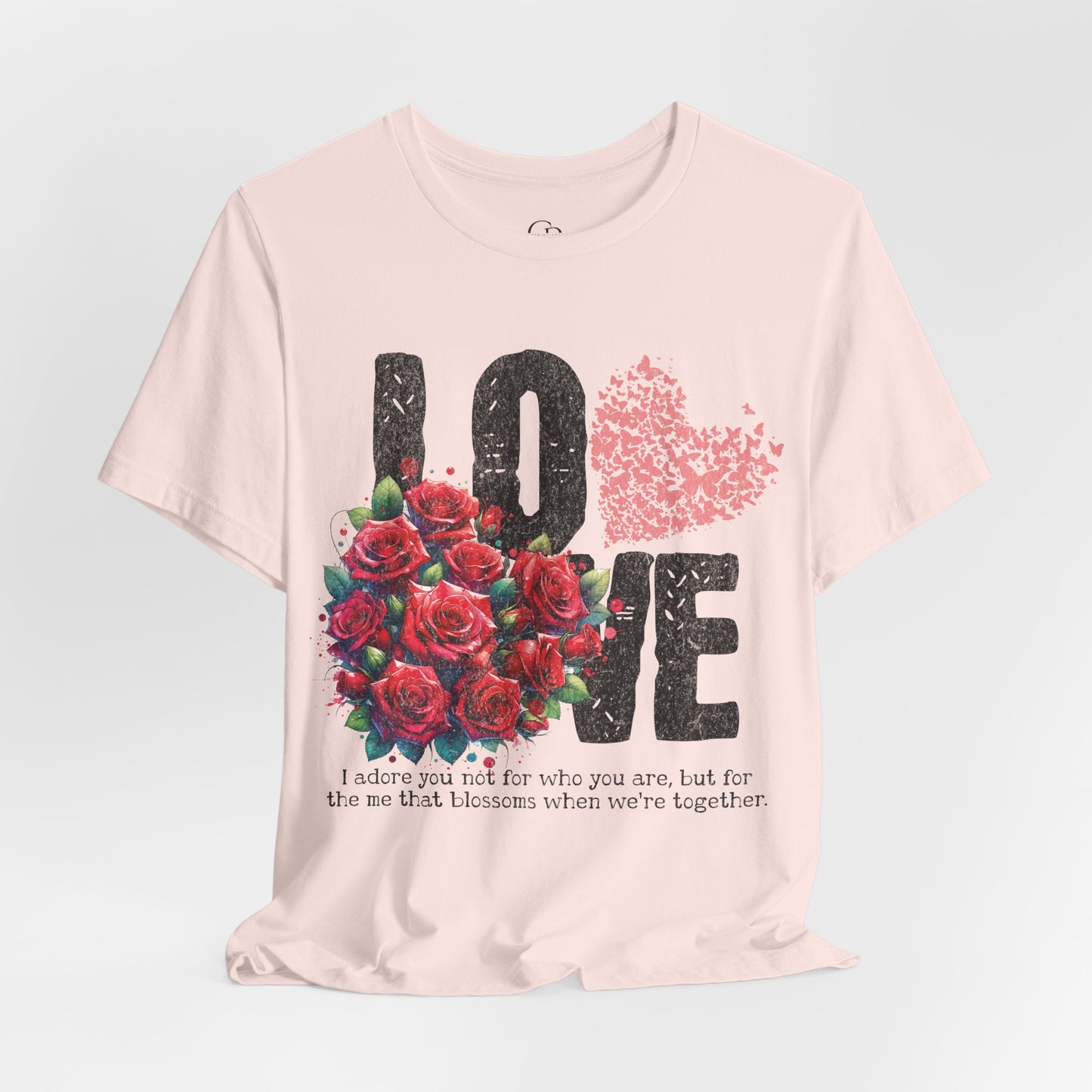 Love Always Unisex Jersey Short Sleeve Bella Canvas Tee