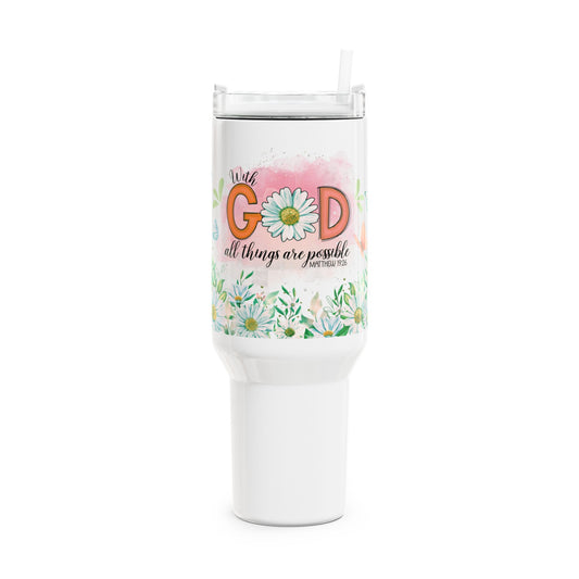 With God All Things Are Possible 40oz Tumbler