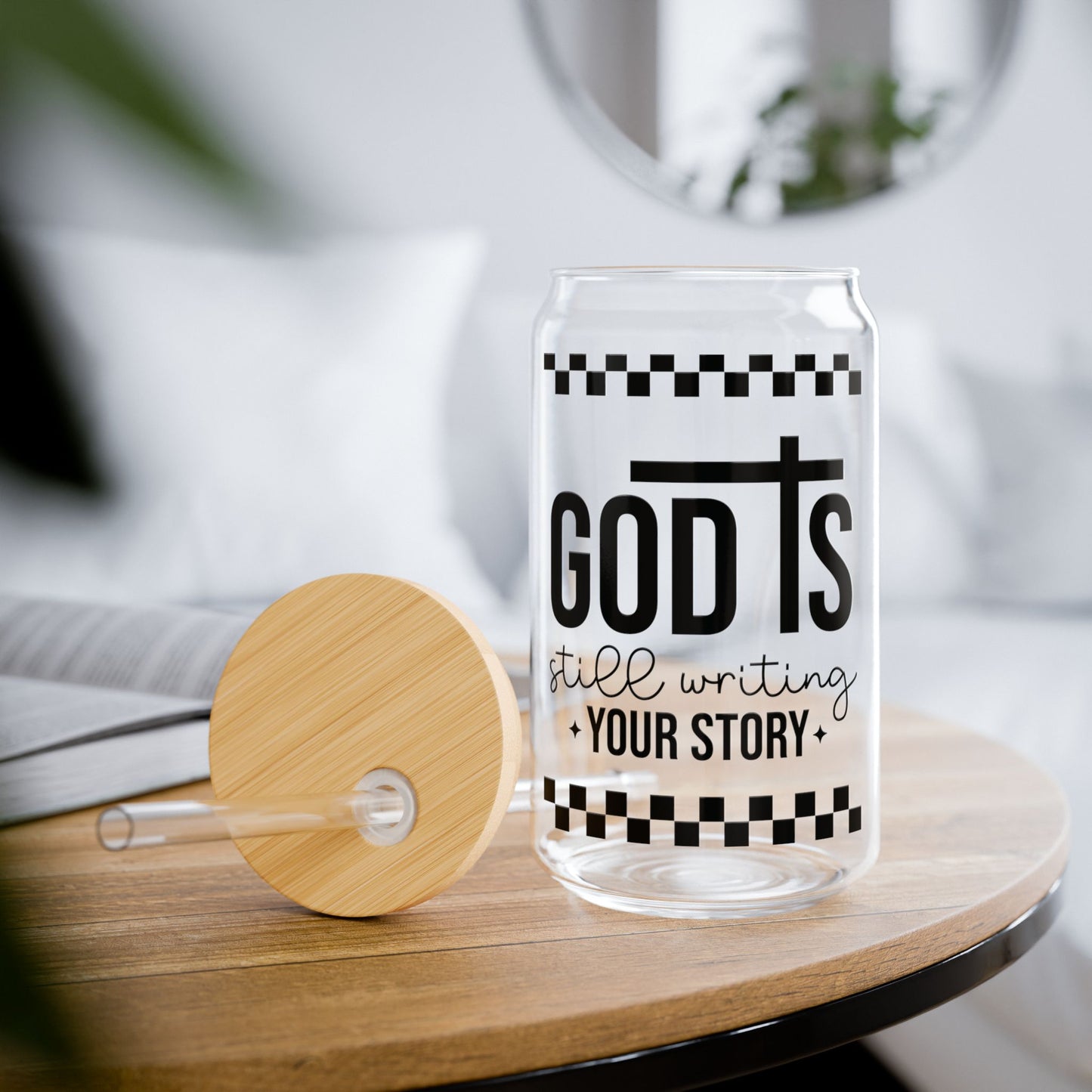 God is Still Writing Your Story Sipper Glass, 16oz