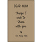 Personalized Dear Mum/Dad/Sister/Friend Engraved Vegan Leather Journal — "Things I Wish to Share with You" Memorial Gift