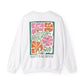 "All-Around Beauty" Unisex Floral Crewneck Sweatshirt