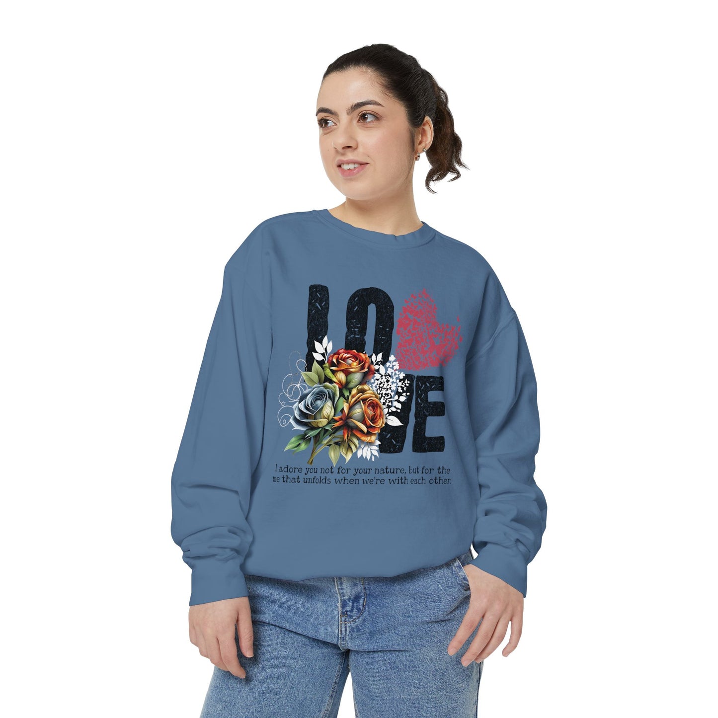 LOVE always Valentines Unisex Garment-Dyed Sweatshirt