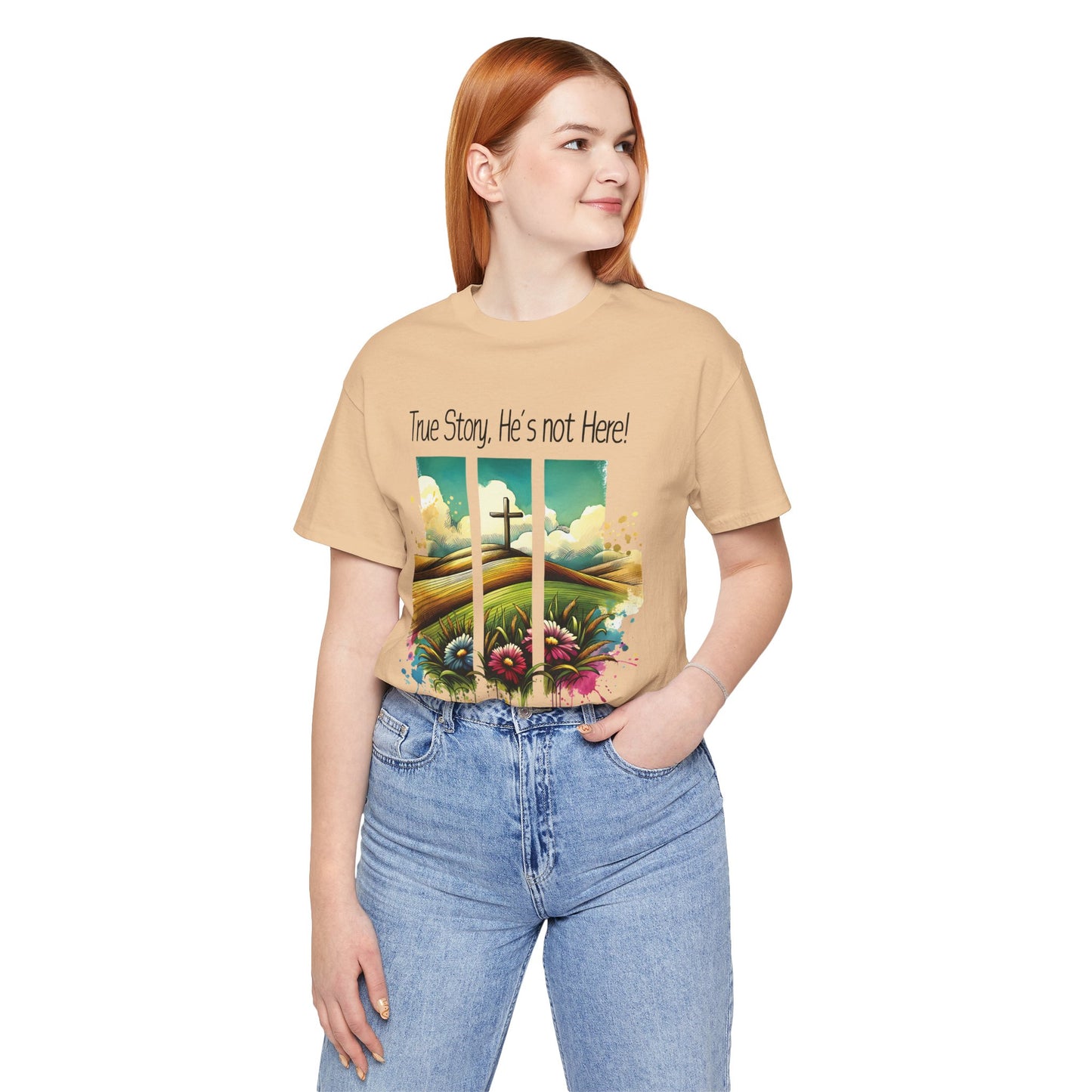 'True Story, He’s Not Here!' Bella Canvas Tee/ Christian Short Sleeve Tee / Faith T-Shirt.