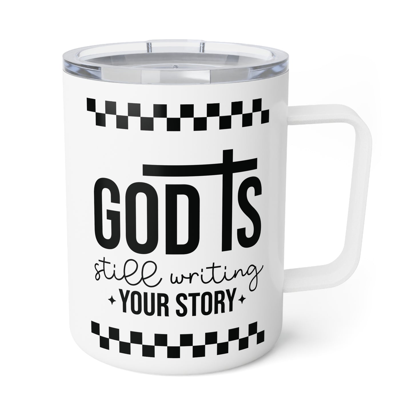Insulated Coffee Mug - God's Still Waiting for Your Morning Java | 10oz Fun Travel Mug