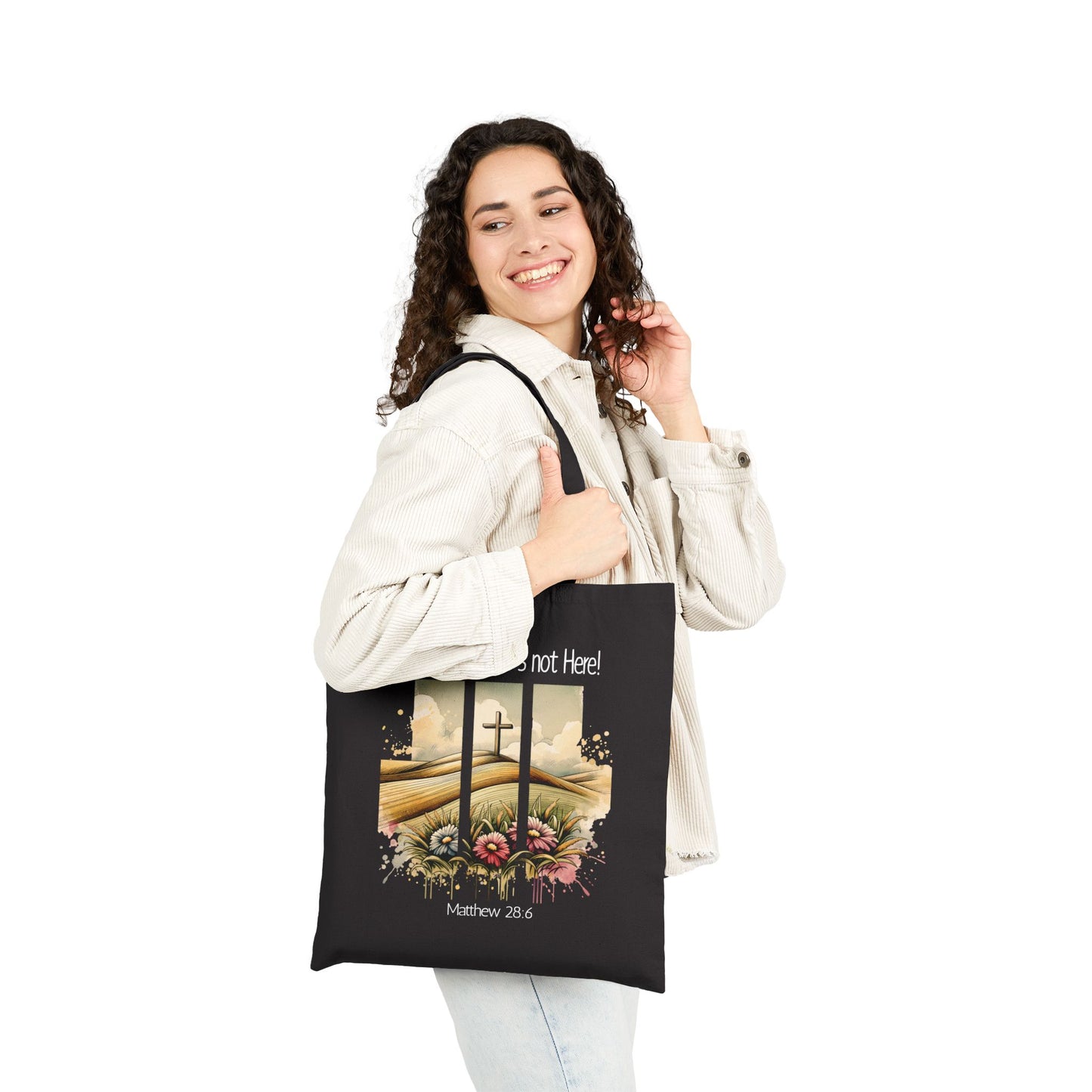 Inspirational Cotton Canvas Tote Bag - 'True Story, He's Not Here!'