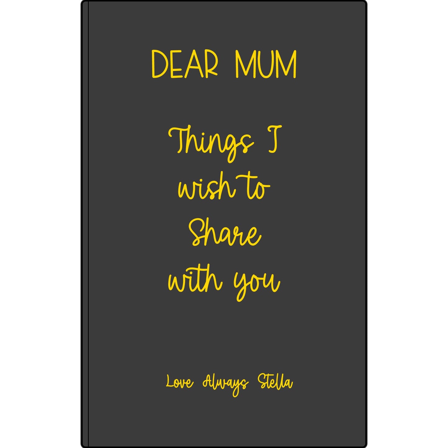 Personalized Dear Mum/Dad/Sister/Friend Engraved Vegan Leather Journal — "Things I Wish to Share with You" Memorial Gift