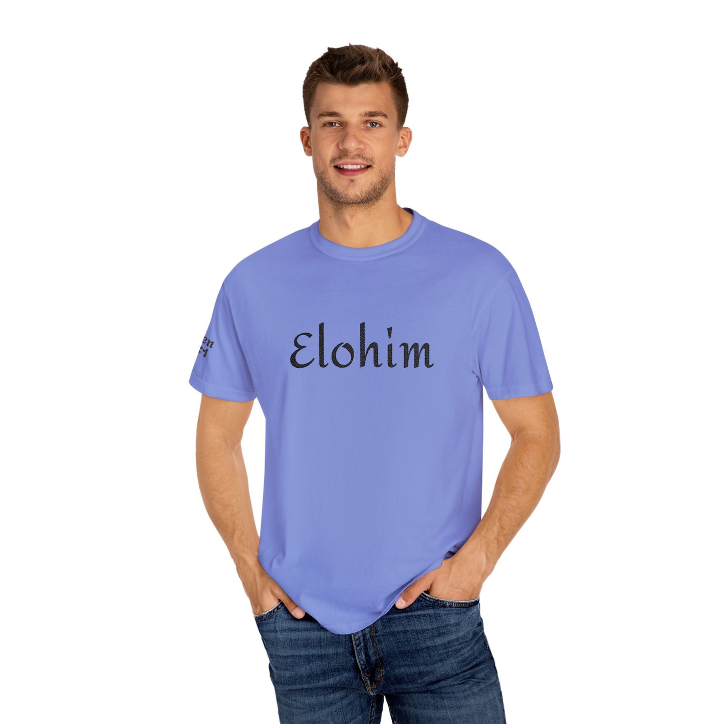 Embroidery 'ELOHIM, GENESIS 1:1' - Faith-Based Unisex Garment-Dyed Comfort Colors T-shirt, Faith Gift Tee, Religious Tee, Embroidery Tee.