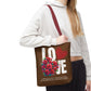 LOVE Always Tote Bag.