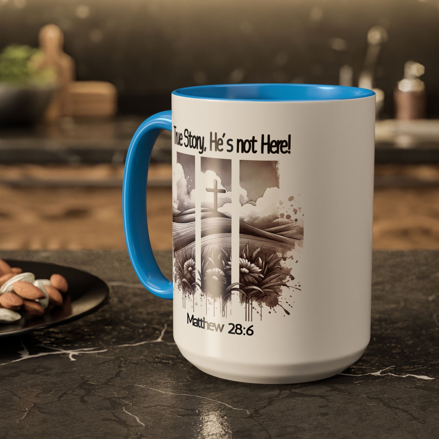Inspirational Religious Mug - True Story, He's Not Here! (11oz or 15oz)