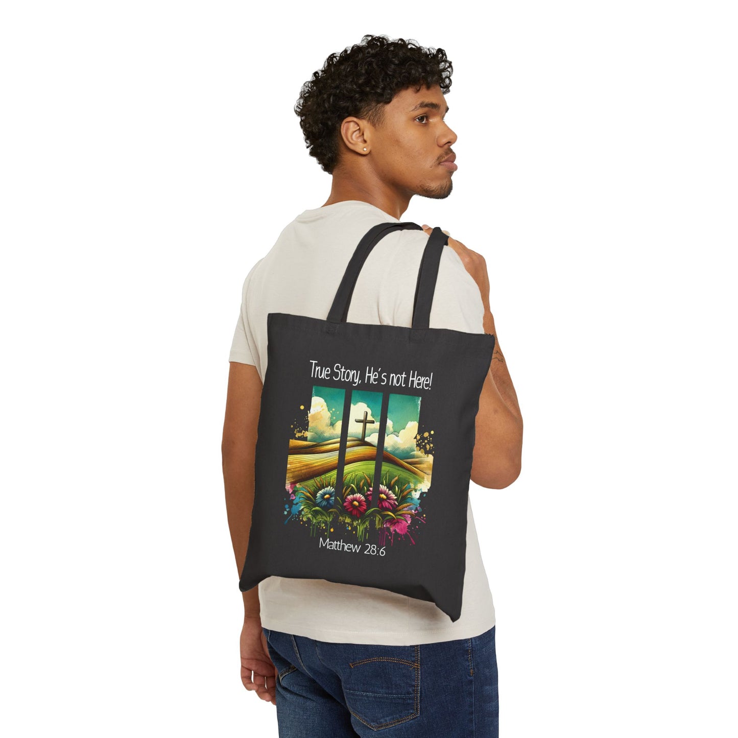 Inspirational Cotton Canvas Tote Bag - "True Story, He's Not Here!" - Perfect for Everyday Use & Faith-Based Gifts