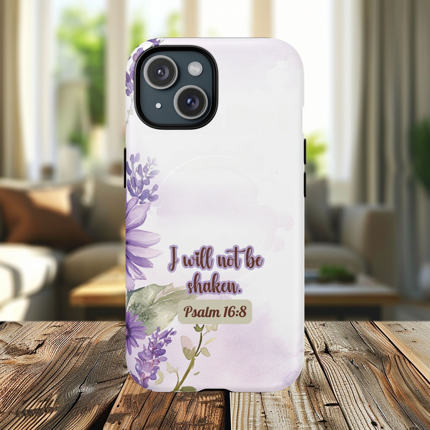 Floral Inspirational Tough iPhone Magnetic Case, Psalm 16:8 Gift, Faith Gift, MagSafe® iPhone® Tough Case, iPhone 14, iPhone 15, iPhone 16, Pro, Pro Max, Plus