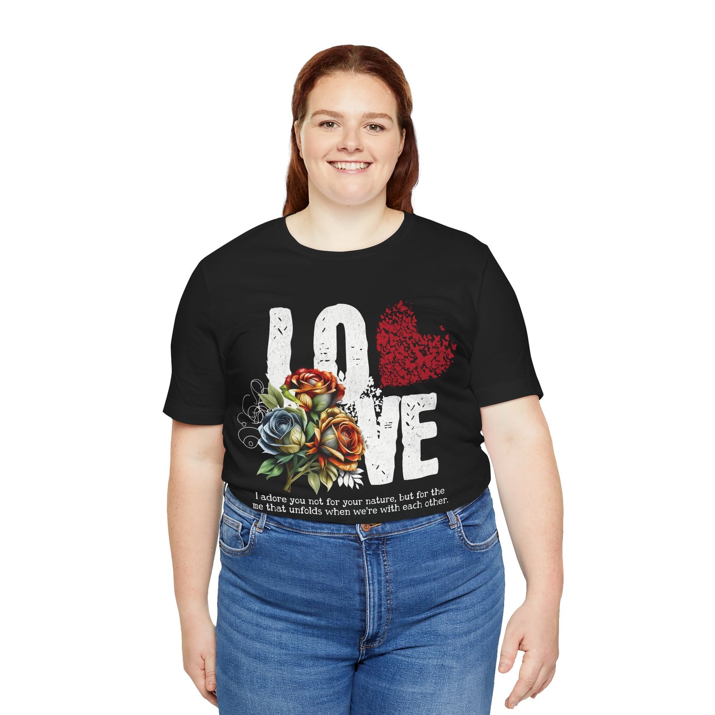 Love Always Unisex Jersey Short Sleeve Bella Canvas Tee