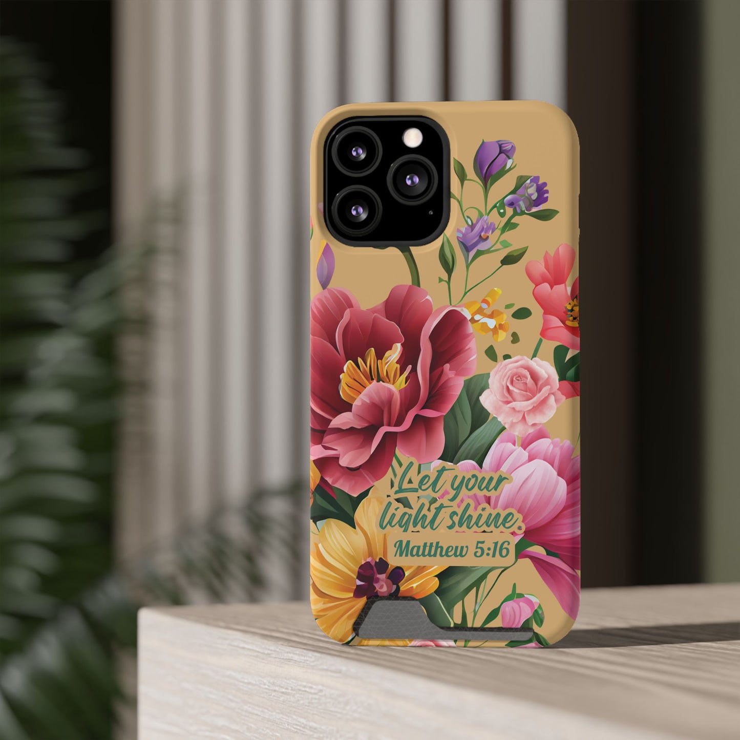 Floral Bible Verse Phone Case with Card Holder — "Let Your Light Shine" (Matthew 5:16)