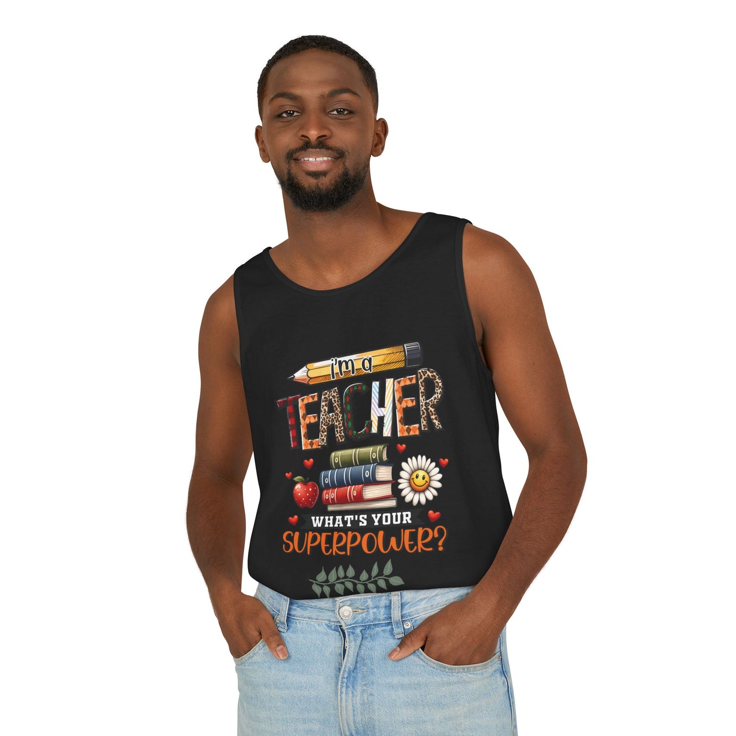 Teachers are Heros Unisex Garment-Dyed Tank Top