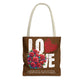 LOVE Always Tote Bag.