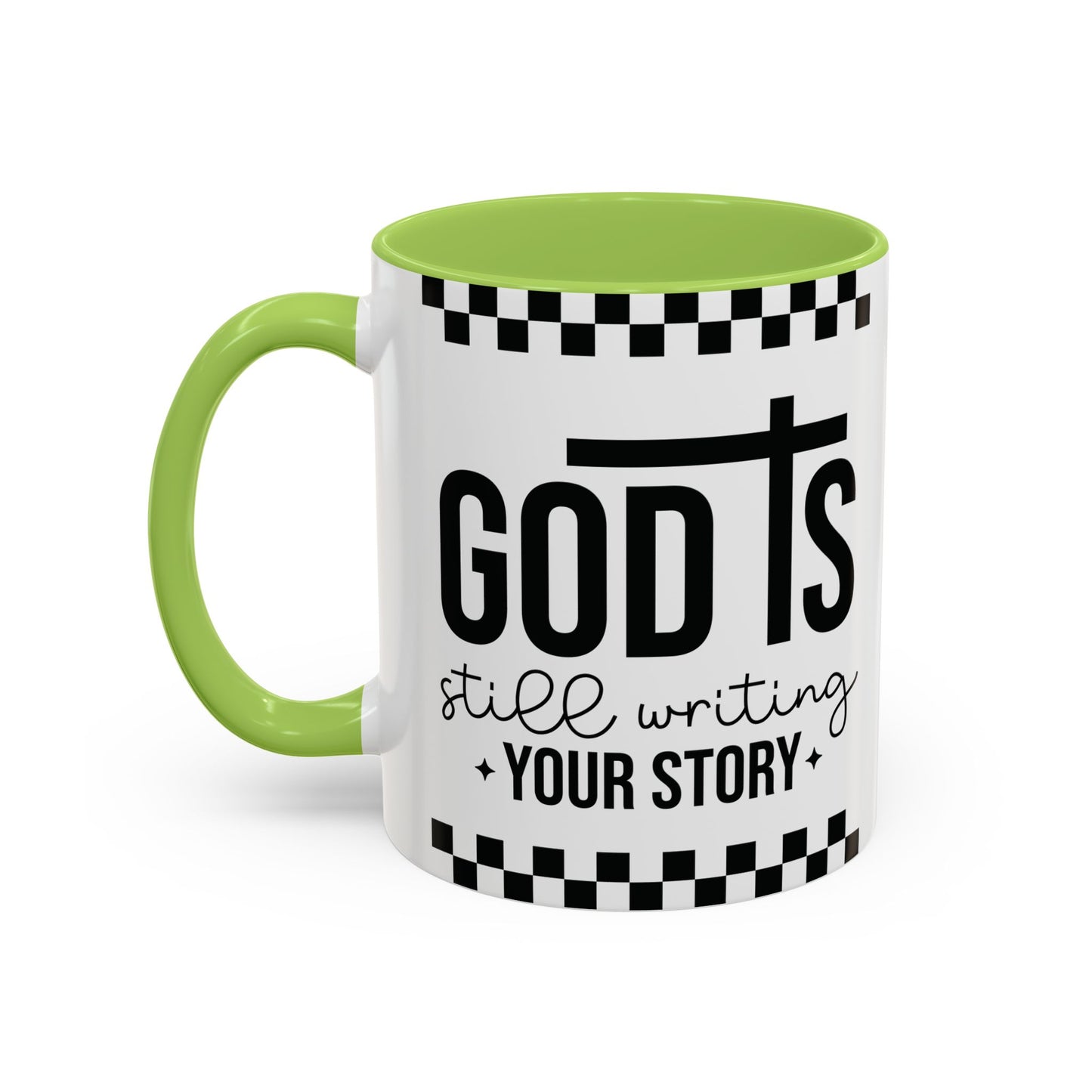 God is Still Writing My Story Accent Coffee Mug