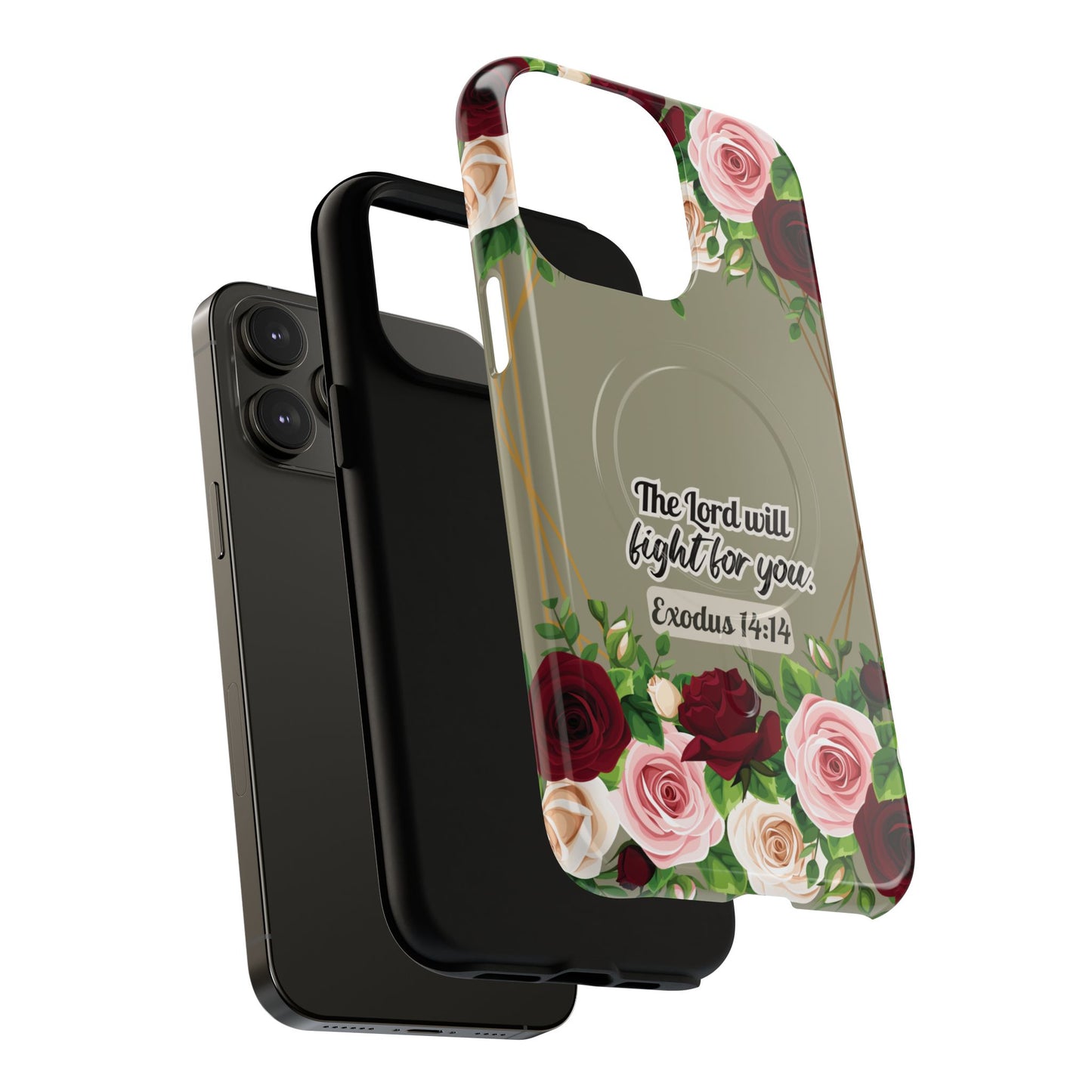 The Lord will Fight for You Exodus 14:14, Inspirational Gift, Tough iPhone Magnetic Case Scripture, Roses Bible Verse, MagSafe® iPhone® Tough Case, iPhone 14, iPhone 15, iPhone 16, Pro, Pro Max, Plus.