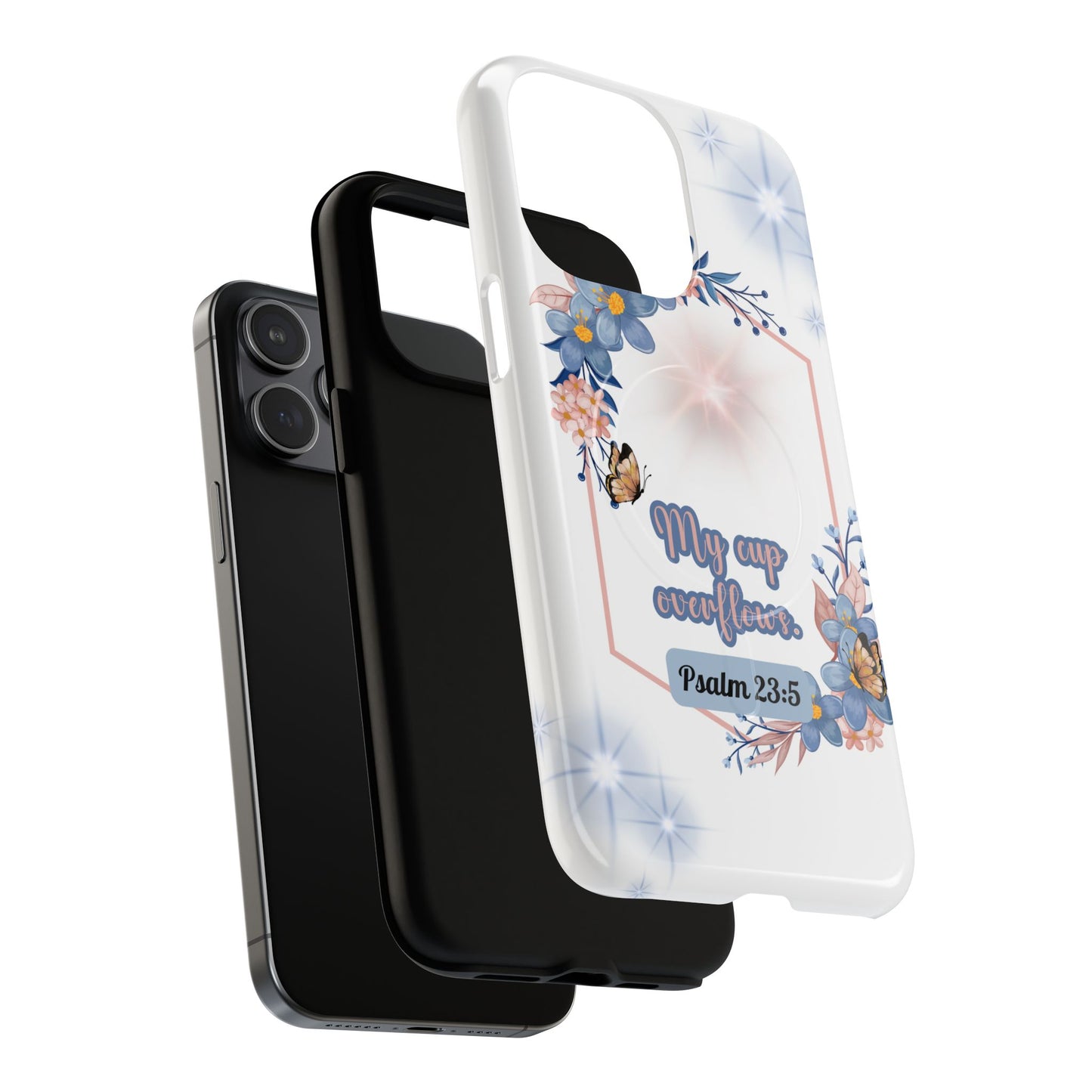 My Cup Overflows Psalm 23:5 | Inspirational Gift, Tough iPhone Magnetic Case | Scripture, Bible Verse, MagSafe® iPhone® Tough Case, iPhone 14, iPhone 15, iPhone 16, Pro, Pro Max, Plus