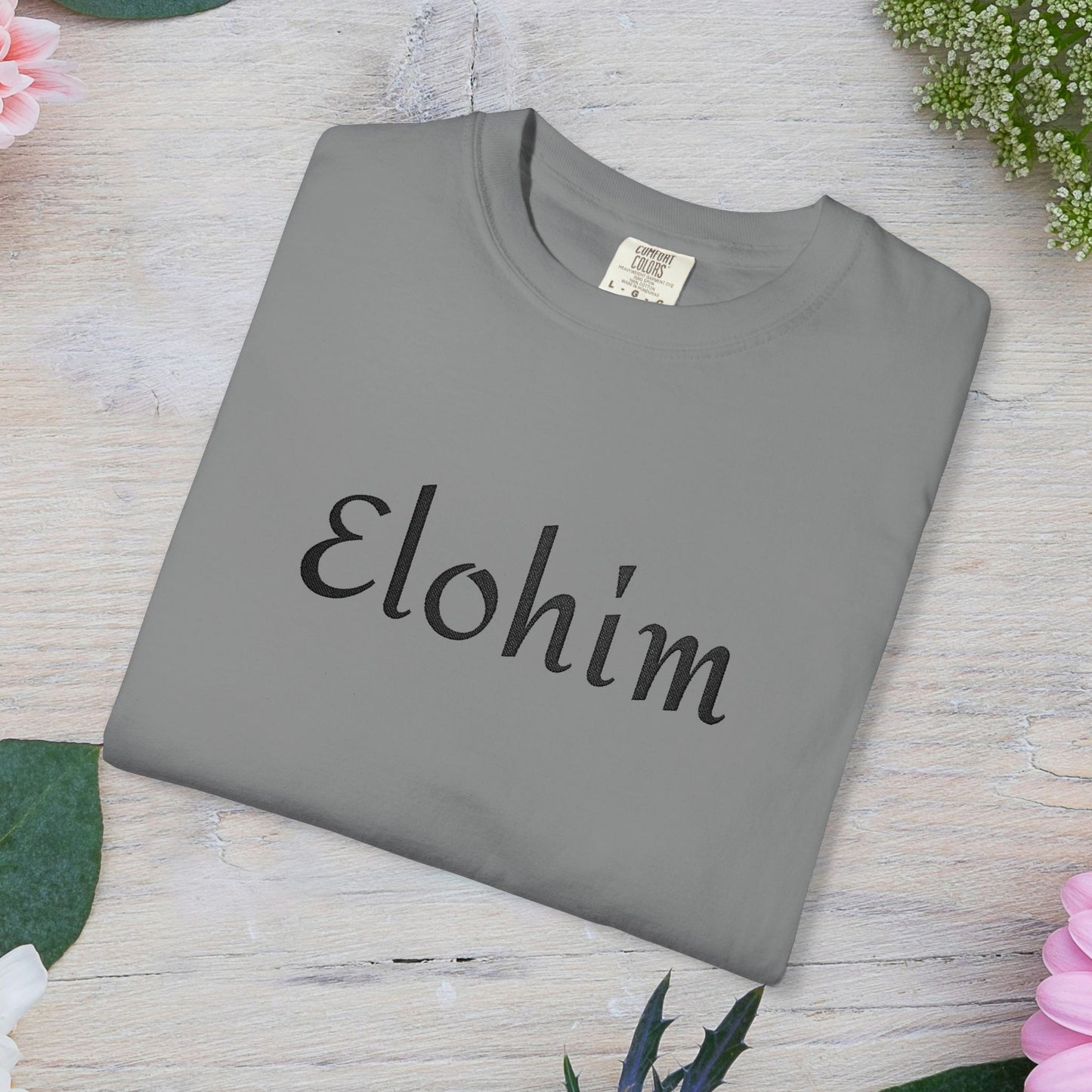 Embroidery 'ELOHIM, GENESIS 1:1' - Faith-Based Unisex Garment-Dyed Comfort Colors T-shirt, Faith Gift Tee, Religious Tee, Embroidery Tee.
