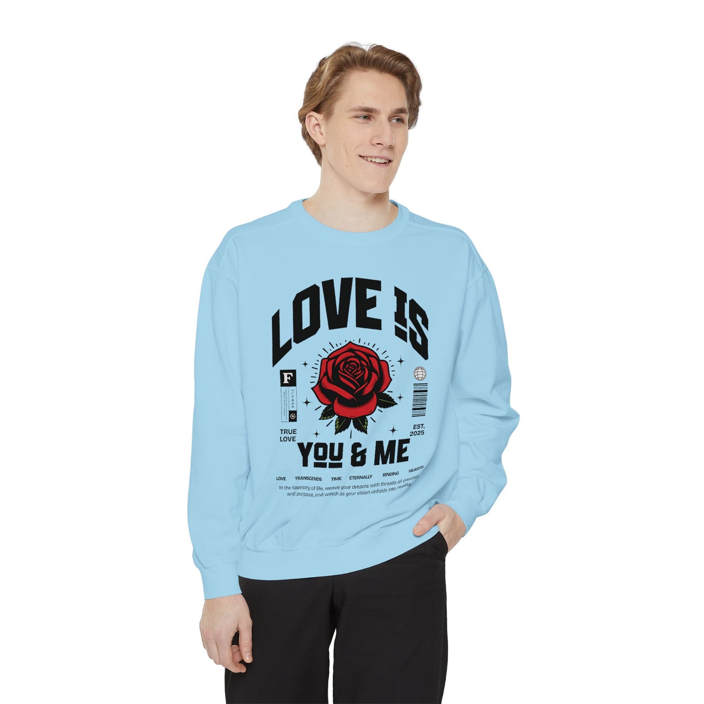 You and Me Valentines Unisex Comfort Colors Garment-Dyed Sweatshirt