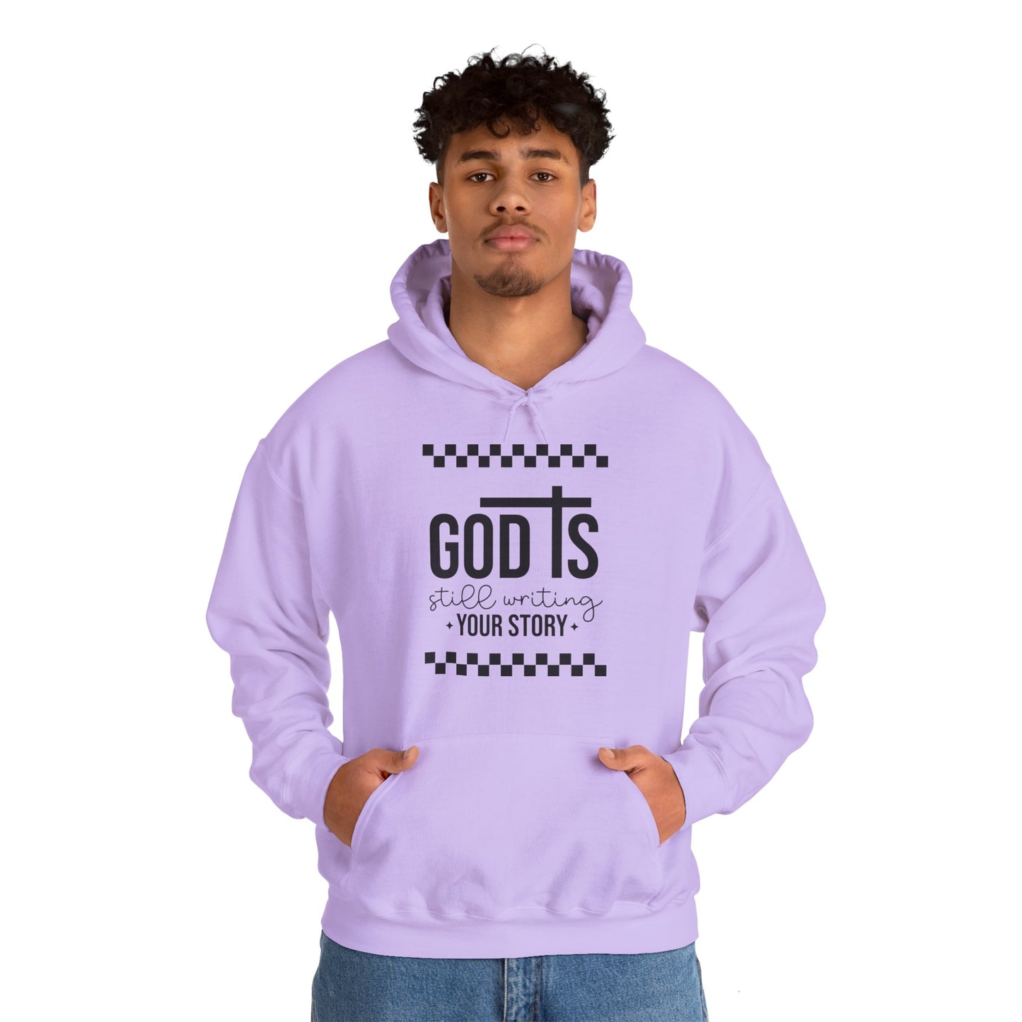 God is Still Writing My Story Unisex Hoodie Sweatshirt