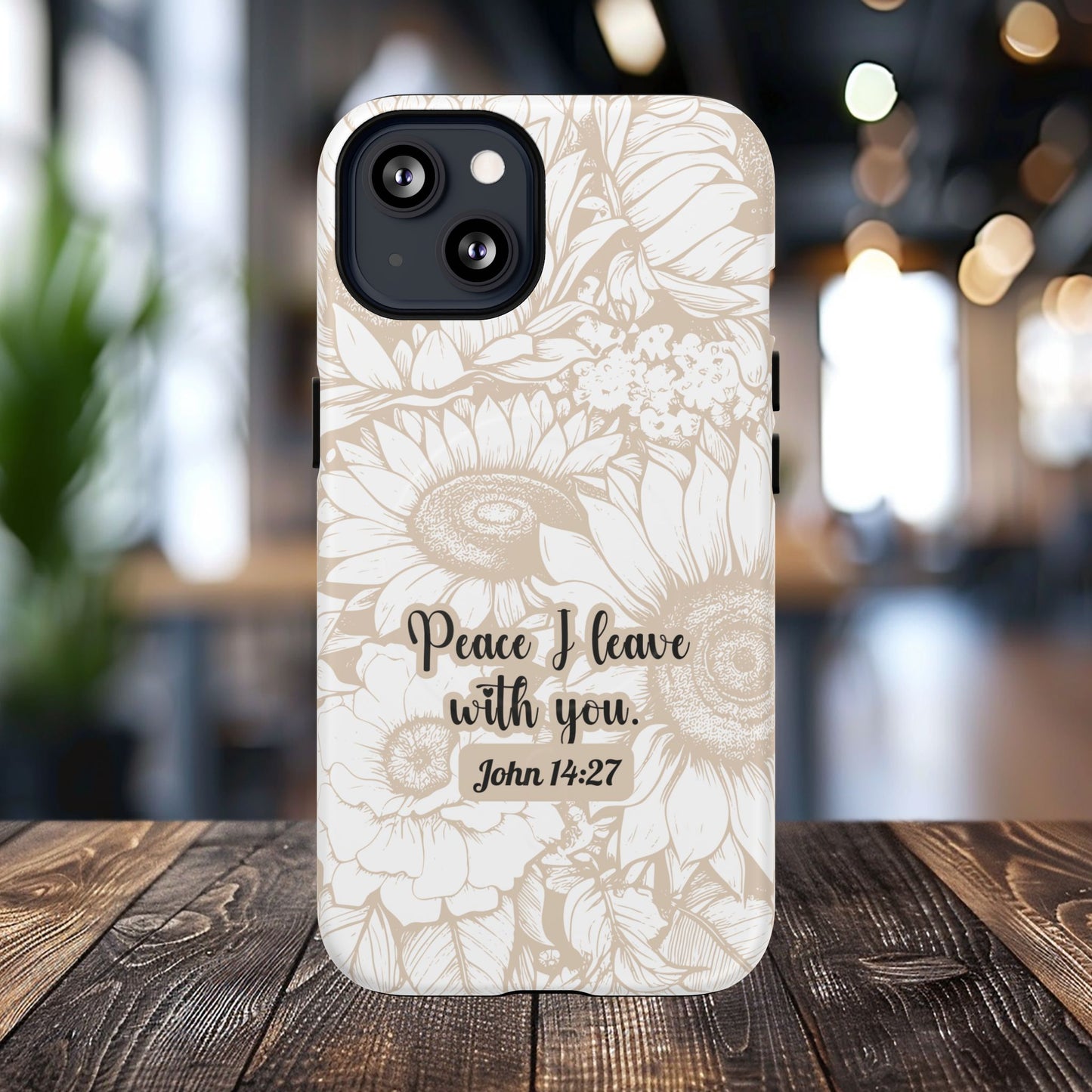 Peace I Leave with You John 14:27,Tough iPhone Magnetic MagSafe® Case Scripture, Sunflower Bible Verse,  iPhone® 13,  14, iPhone 15, iPhone 16, 17, Pro, Pro Max, Plus Cases.