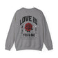 You and Me Valentines Unisex Heavy Blend™ Crewneck Sweatshirt.