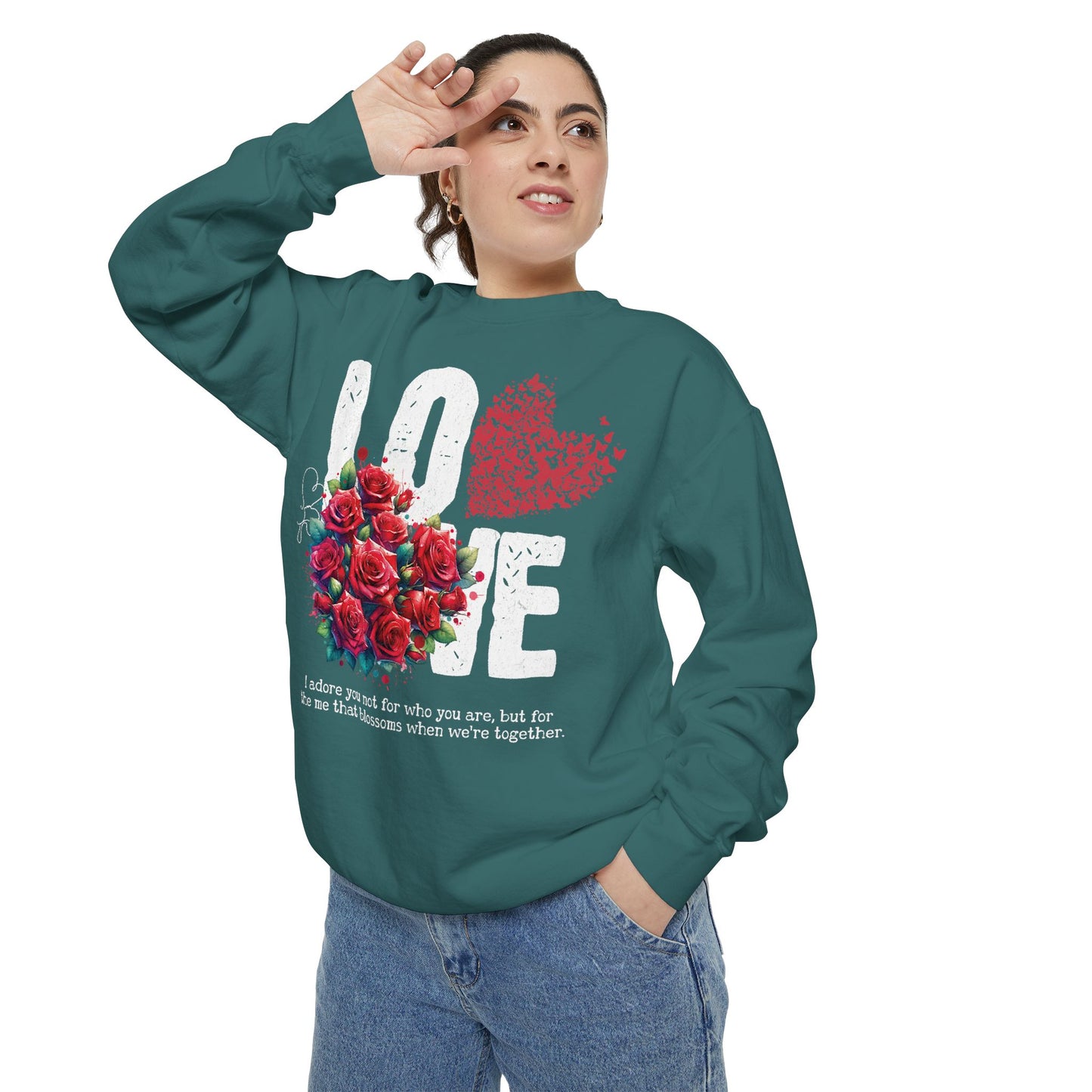 LOVE always Valentines Unisex Garment-Dyed Sweatshirt