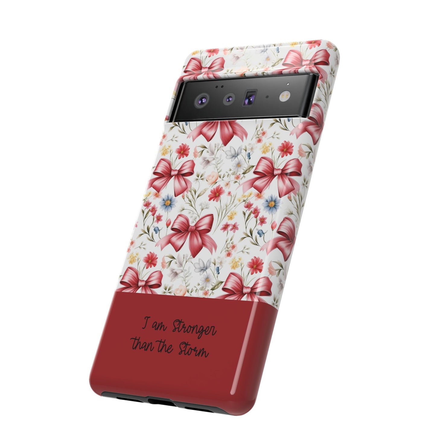 Personalized Rosette Coquette Phone Case - Custom Name/Message 'I Am Stronger Than The Storm' Floral Bow Protective Case