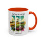 Inspirational Colorful Mug - True Story, He’s Not Here! - 11oz & 15oz Options