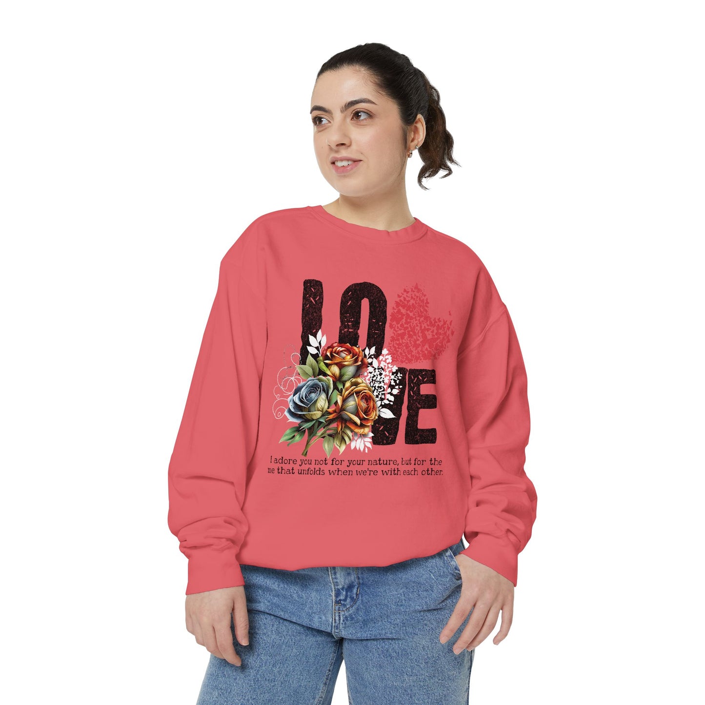 LOVE always Valentines Unisex Garment-Dyed Sweatshirt