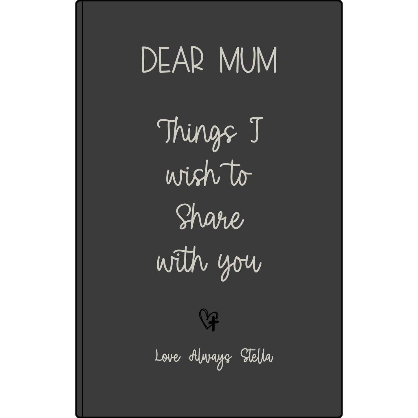 Personalized Dear Mum/Dad/Sister/Friend Engraved Vegan Leather Journal — "Things I Wish to Share with You" Memorial Gift