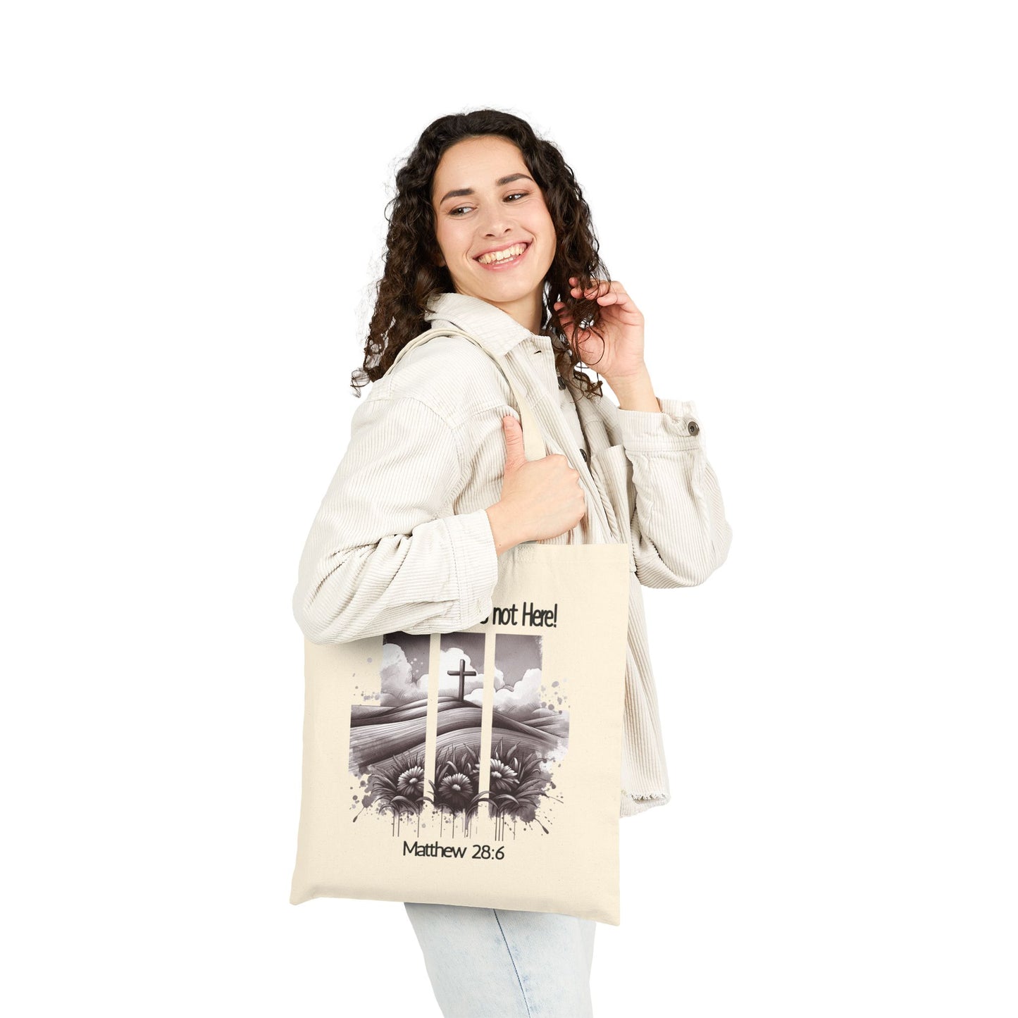 Inspirational Cotton Canvas Tote Bag - 'True Story, He's not Here!' with Matthew 28:6
