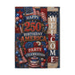 Patriotic "Happy 250th Birthday America" Outdoor Welcome Flag — 4th of July Celebration Garden Flag