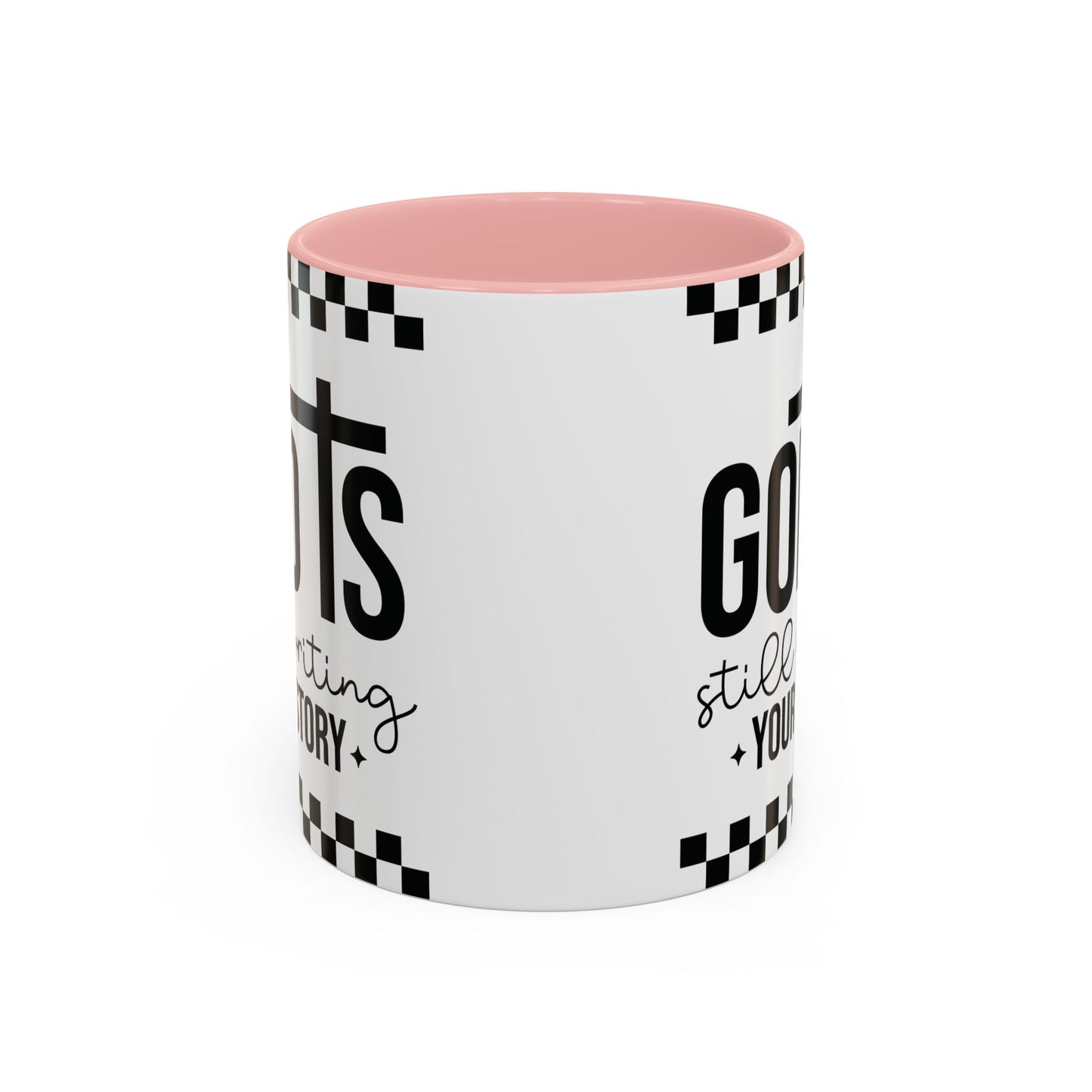 God is Still Writing My Story Accent Coffee Mug