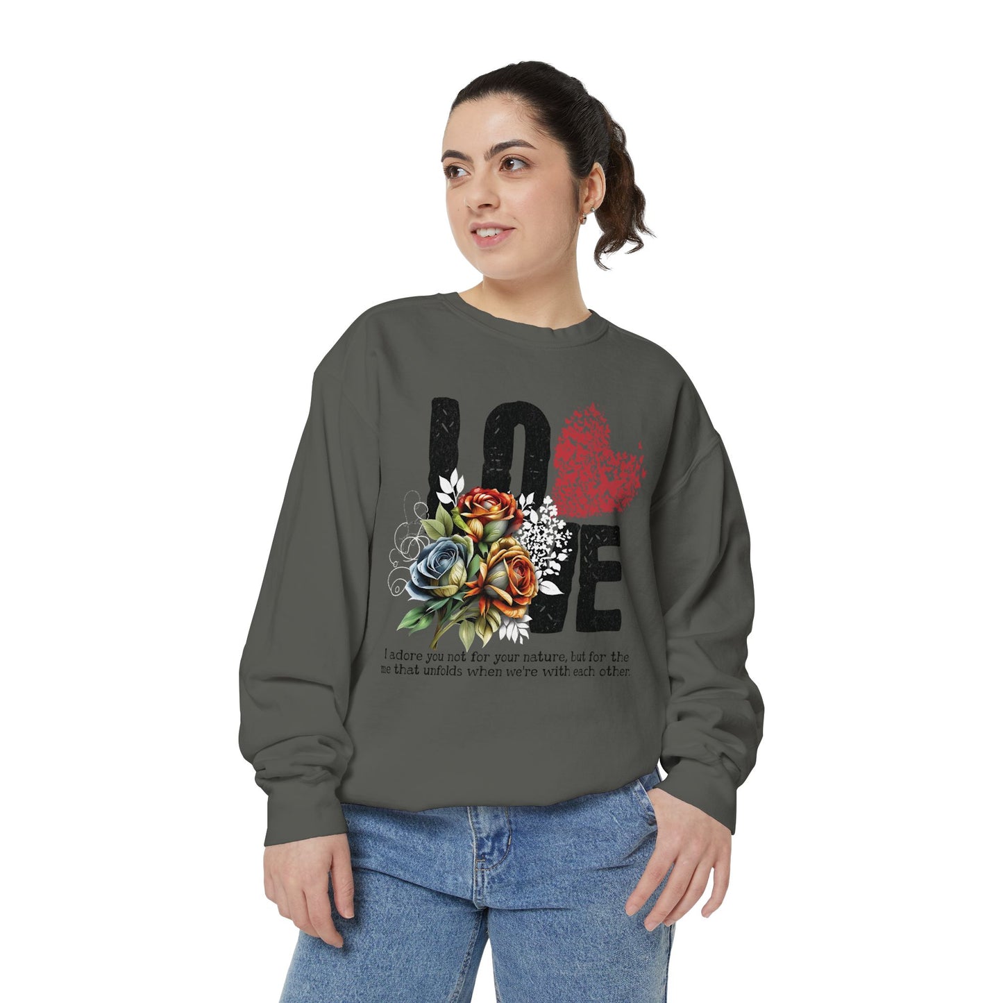 LOVE always Valentines Unisex Garment-Dyed Sweatshirt
