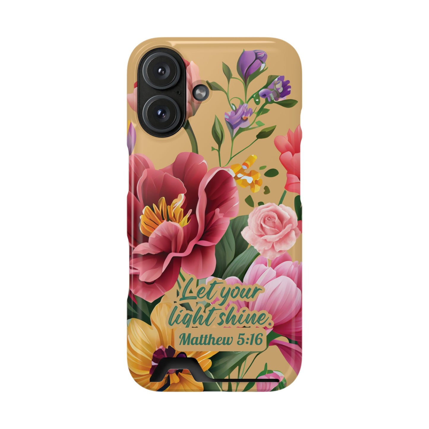 Floral Bible Verse Phone Case with Card Holder — "Let Your Light Shine" (Matthew 5:16)