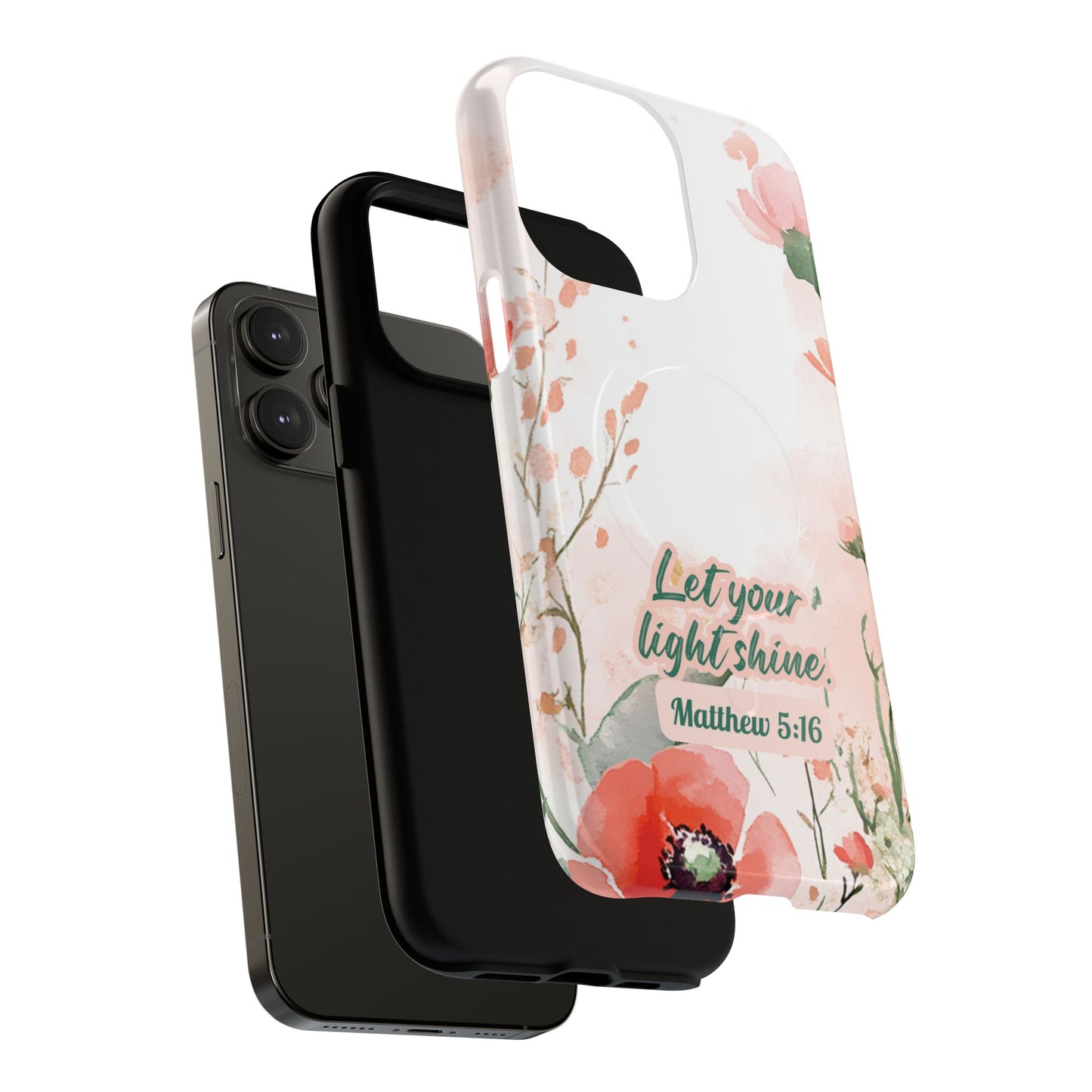 Let your Light Shine Matthew 5:16, Inspirational Gift, Tough iPhone Magnetic Case Scripture, Floral Bible Verse, MagSafe® iPhone® Tough Case, iPhone 14, iPhone 15, iPhone 16, Pro, Pro Max, Plus.