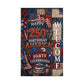 Patriotic "Happy 250th Birthday America" Outdoor Welcome Flag — 4th of July Celebration Garden Flag