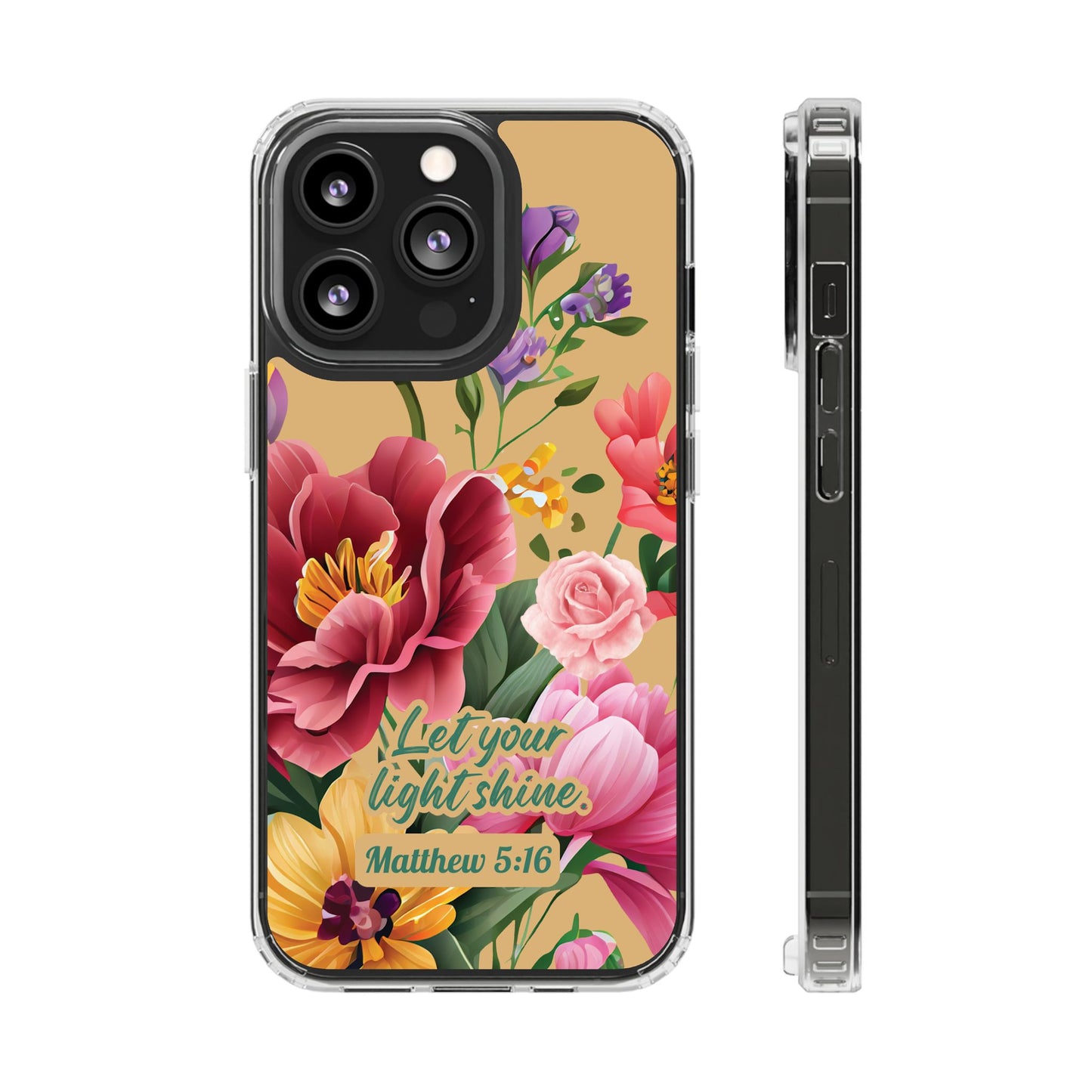 Clear Floral Bible Verse Phone Case — "Let Your Light Shine" (Matthew 5:16) for iPhone and Samsung Cases.
