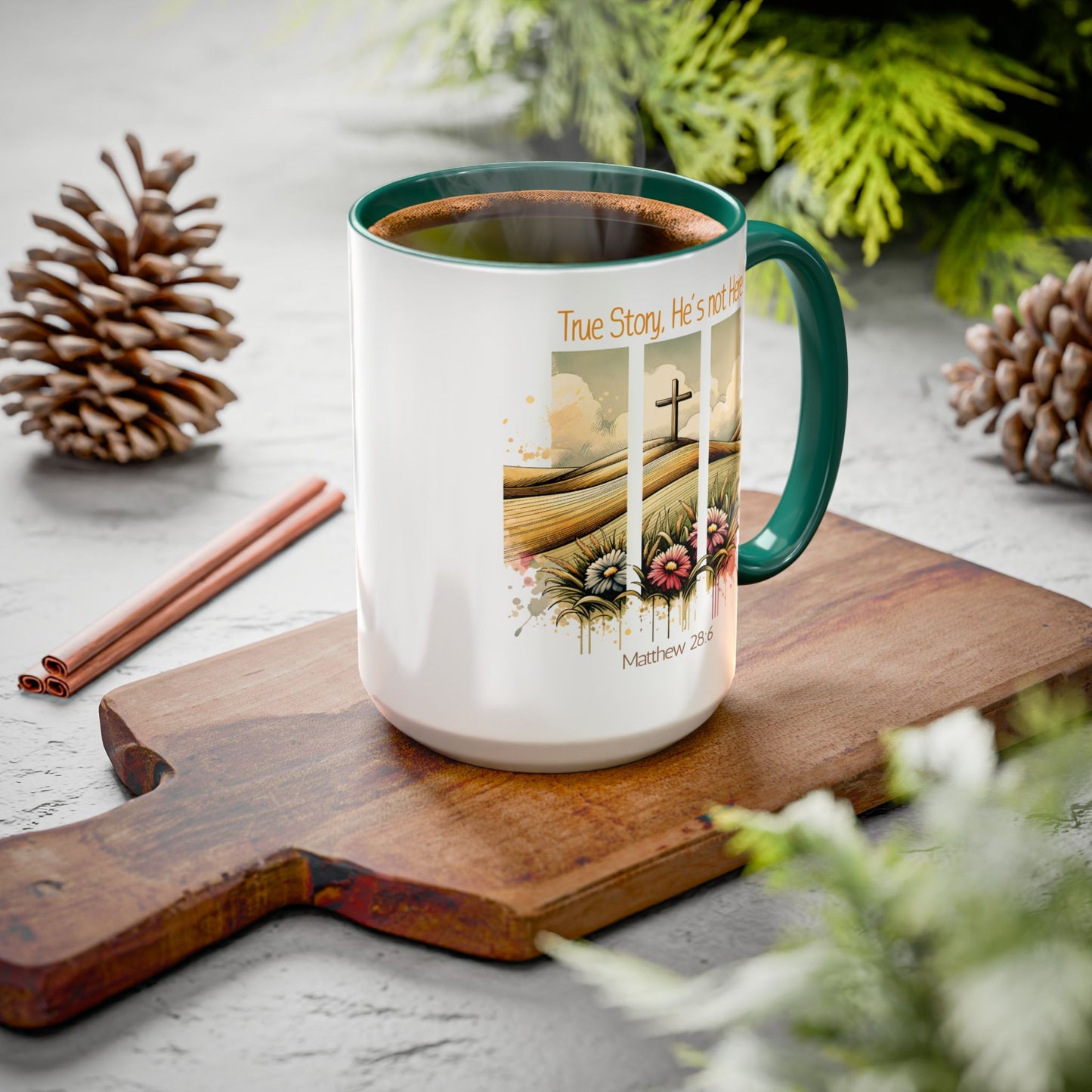 Inspirational Colorful Mug - True Story, He's Not Here! - Perfect for Gifting & Everyday Use