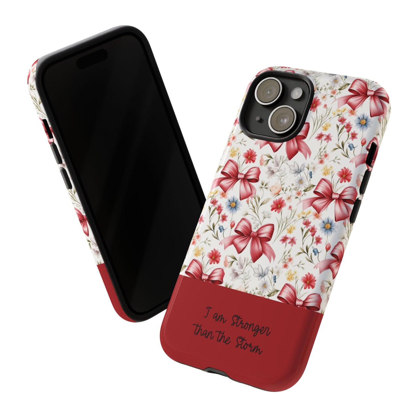 Personalized Rosette Coquette Phone Case - Custom Name/Message 'I Am Stronger Than The Storm' Floral Bow Protective Case