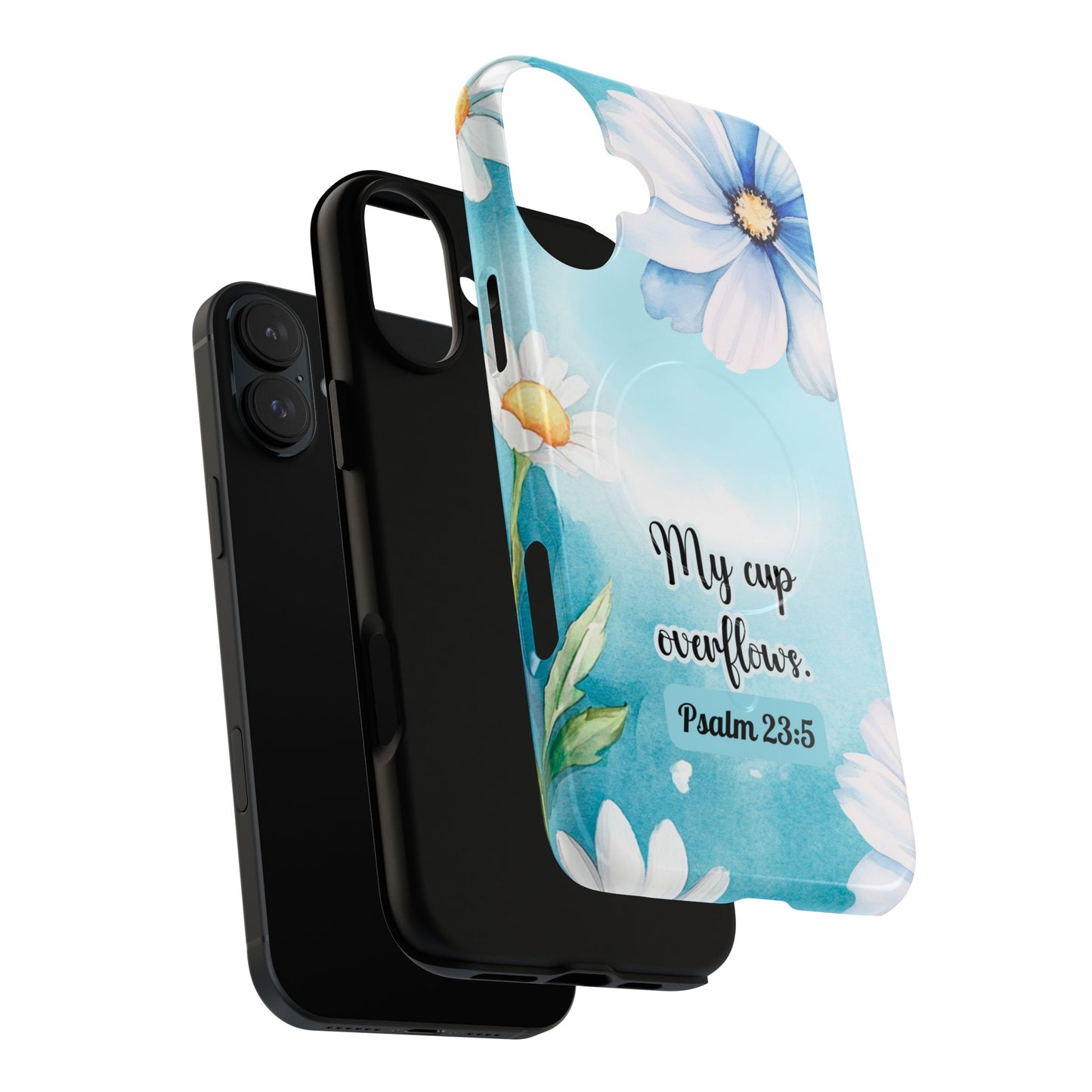 My Cup Overflows Psalm 23:5 | Inspirational Gift, Tough iPhone Magnetic Case | Scripture, Bible Verse, MagSafe® iPhone® Tough Case, iPhone 14, iPhone 15, iPhone 16, Pro, Pro Max, Plus,