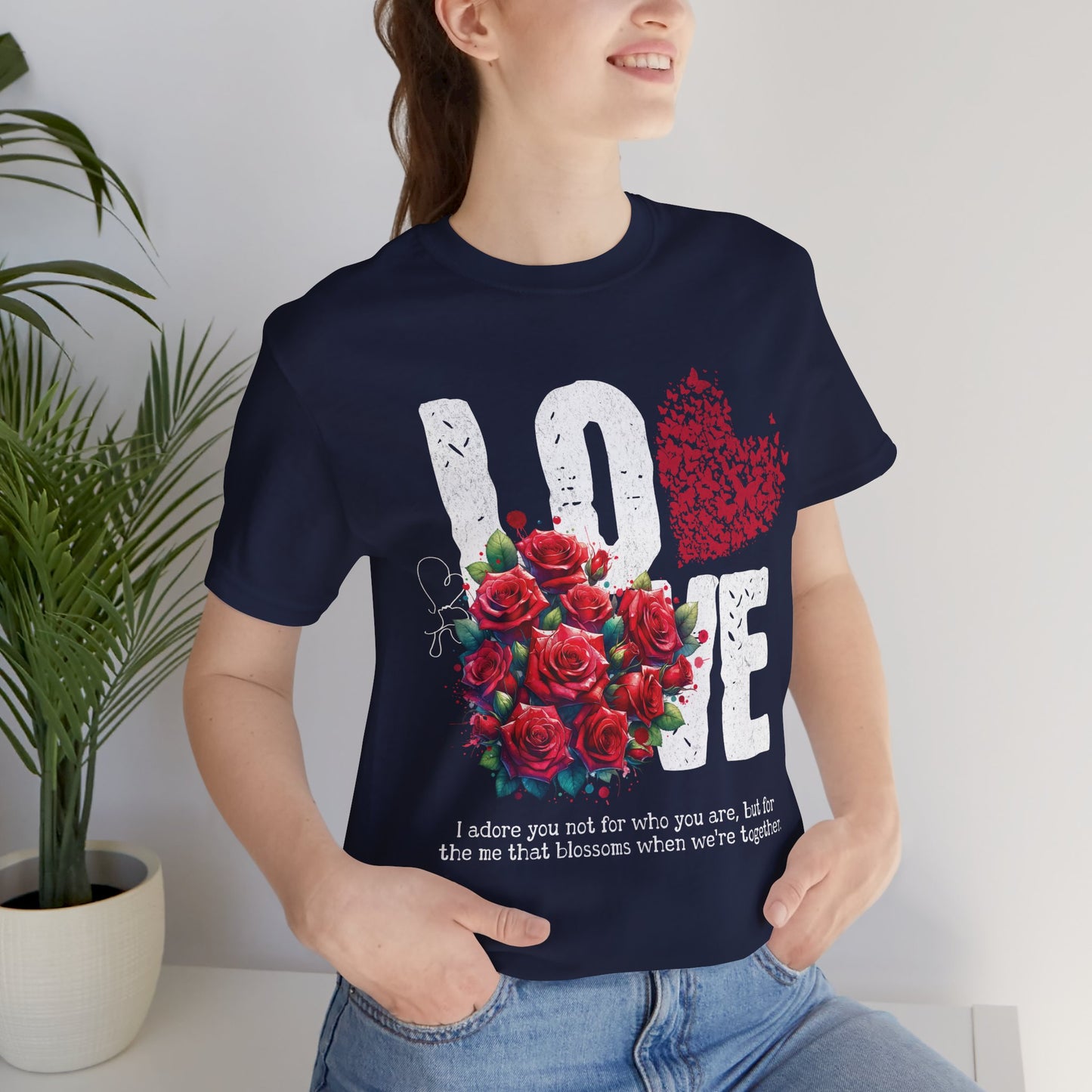 Love Always Unisex Jersey Short Sleeve Bella Canvas Tee