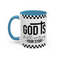 God is Still Writing My Story Accent Coffee Mug